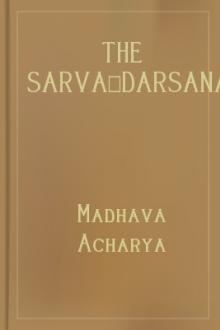 The Sarva-Darsana-Samgraha by Madhava Acharya