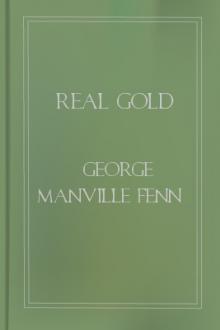 Real Gold by George Manville Fenn