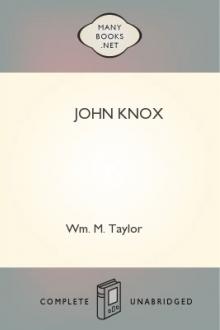 John Knox by William Mackergo Taylor