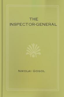 The Inspector-General by Nikolai Vasilevich Gogol