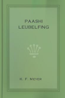 Paashi Leubelfing by Conrad Ferdinand Meyer