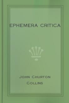 Ephemera Critica by John Churton Collins