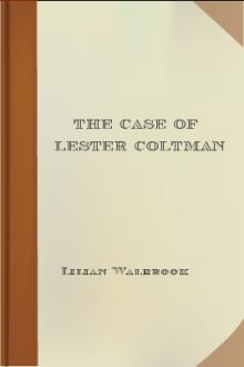 The Case of Lester Coltman by Lilian Walbrook