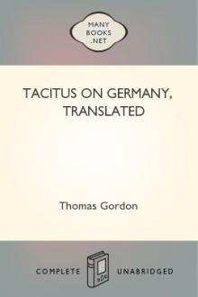 Tacitus on Germany, Translated by Thomas Gordon