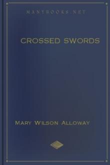 Crossed Swords by Mary Wilson Alloway