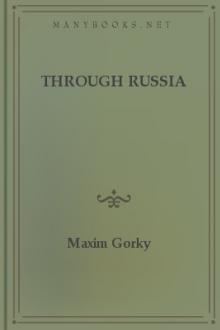 Through Russia by Maxim Gorky