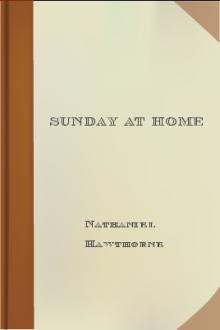 Sunday at Home by Nathaniel Hawthorne