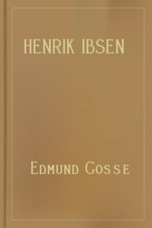 Henrik Ibsen by Edmund Gosse