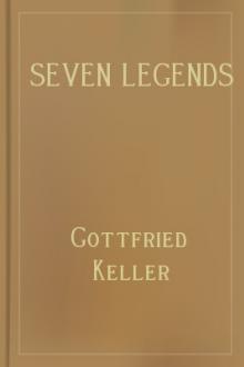 Seven Legends by Gottfried Keller