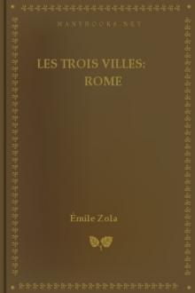 Les trois villes: Rome by Émile Zola