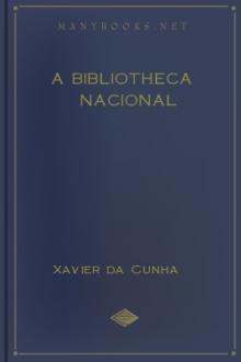 A Bibliotheca Nacional by Xavier da Cunha