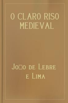 O Claro Riso Medieval by João de Lebre e Lima