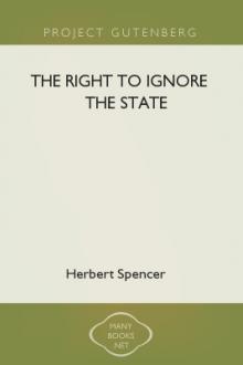 The Right to Ignore the State by Herbert Spencer