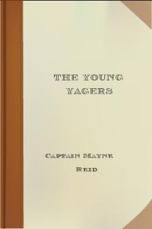 The Young Yagers by Mayne Reid