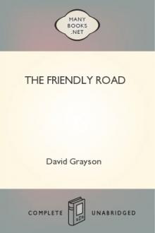 The Friendly Road by David Grayson
