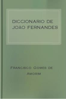 Diccionario de João Fernandes by Francisco Gomes de Amorim