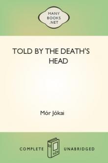 Told by the Death's Head by Mór Jókai