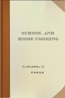 School and Home Cooking by Carlotta C. Greer
