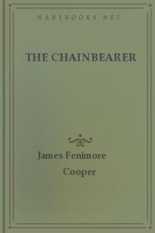 The Chainbearer by James Fenimore Cooper