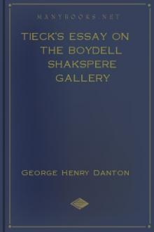 Tieck's Essay on the Boydell Shakspere Gallery  by George Henry Danton