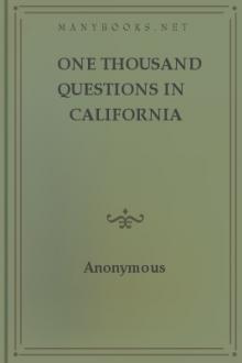 One Thousand Questions in California Agriculture Answered by Edward James Wickson
