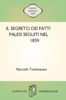 Il segreto dei fatti palesi seguiti nel 1859 by Niccolò Tommaseo