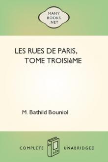 Les Rues de Paris, tome troisième by Bathild Bouniol