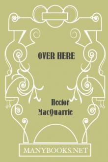 Over Here by Hector MacQuarrie
