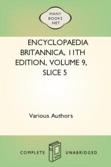 Encyclopaedia Britannica, 11th Edition, Volume 9, Slice 5  by Various