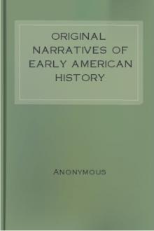 Original Narratives of Early American History by Unknown