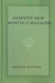 Harper's New Monthly Magazine by Various