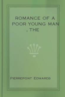 The Romance of a Poor Young Man by Lester Wallack, Pierrepont Edwards, Octave Feuillet