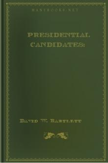 Presidential Candidates: by David W. Bartlett