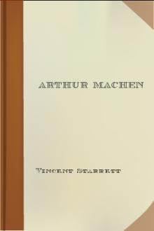 Arthur Machen by Vincent Starrett
