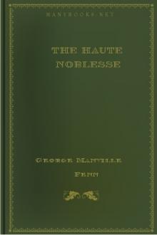 The Haute Noblesse by George Manville Fenn