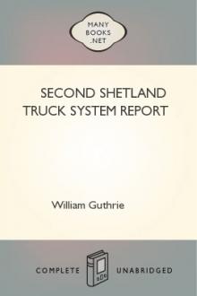 Second Shetland Truck System Report by William Guthrie