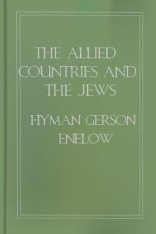 The Allied Countries and the Jews by Hyman Gerson Enelow