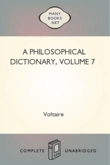 A Philosophical Dictionary, Volume 7 by Voltaire