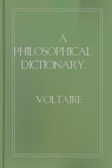 A Philosophical Dictionary, Volume 8 by Voltaire