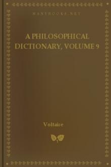 A Philosophical Dictionary, Volume 9 by Voltaire