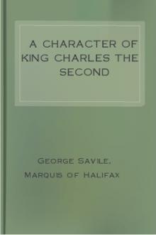 A Character of King Charles the Second by Marquis of Halifax George Savile