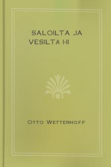 Saloilta ja vesiltä I-II by Onni Wetterhoff