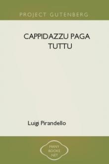 Cappidazzu paga tuttu by Nino Martoglio, Luigi Pirandello