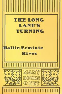 The Long Lane's Turning by Hallie Erminie Rives