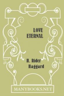 Love Eternal  by H. Rider Haggard