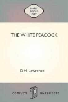The White Peacock by D. H. Lawrence