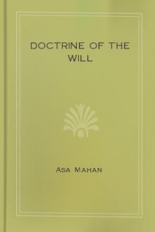 Doctrine of the will by Asa Mahan