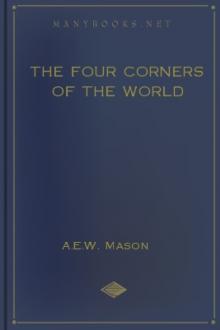 The Four Corners of the World by A. E. W. Mason