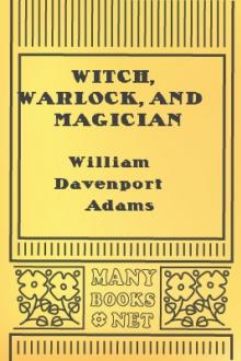 Witch, Warlock, and Magician by William Henry Davenport Adams