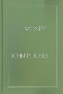 Money by John P. Jones